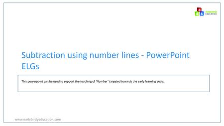 Subtraction using number lines - PowerPoint ELGs