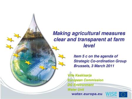 Making agricultural measures clear and transparent at farm level