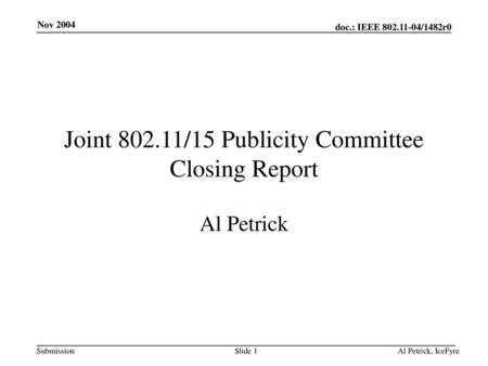 Joint /15 Publicity Committee Closing Report