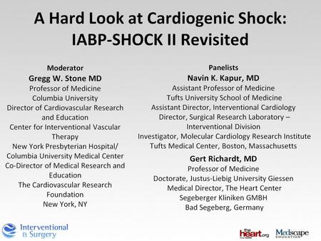 A Hard Look at Cardiogenic Shock: IABP-SHOCK II Revisited