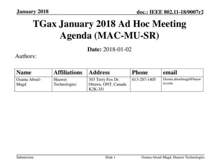 TGax January 2018 Ad Hoc Meeting Agenda (MAC-MU-SR)