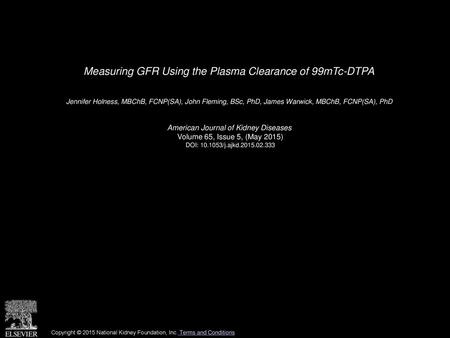 Measuring GFR Using the Plasma Clearance of 99mTc-DTPA