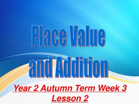 Year 2 Autumn Term Week 3 Lesson 2