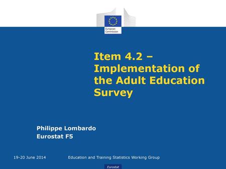 Item 4.2 – Implementation of the Adult Education Survey