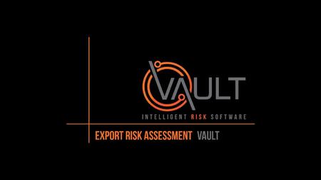 This presentation document has been prepared by Vault Intelligence Limited (“Vault) and is intended for off line demonstration, presentation and educational.
