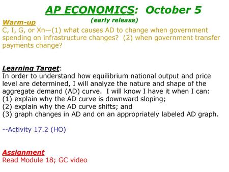 AP ECONOMICS: October 5 (early release)