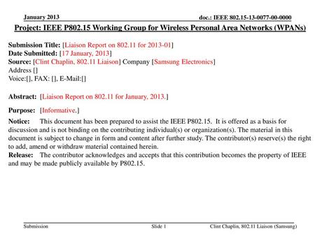 January 2013 doc.: IEEE < > January 2013