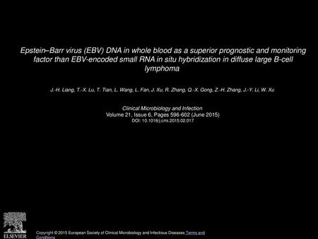 Epstein–Barr virus (EBV) DNA in whole blood as a superior prognostic and monitoring factor than EBV-encoded small RNA in situ hybridization in diffuse.