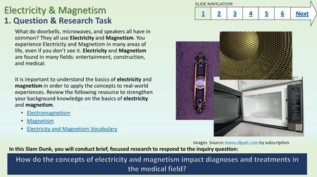 Electricity & Magnetism 1. Question & Research Task