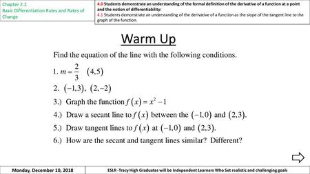 Warm Up Chapter 2.2 Basic Differentiation Rules and Rates of Change