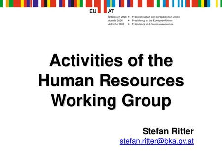 Activities of the Human Resources Working Group