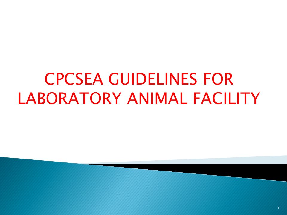 CPCSEA GUIDELINES FOR LABORATORY ANIMAL FACILITY - ppt video online download