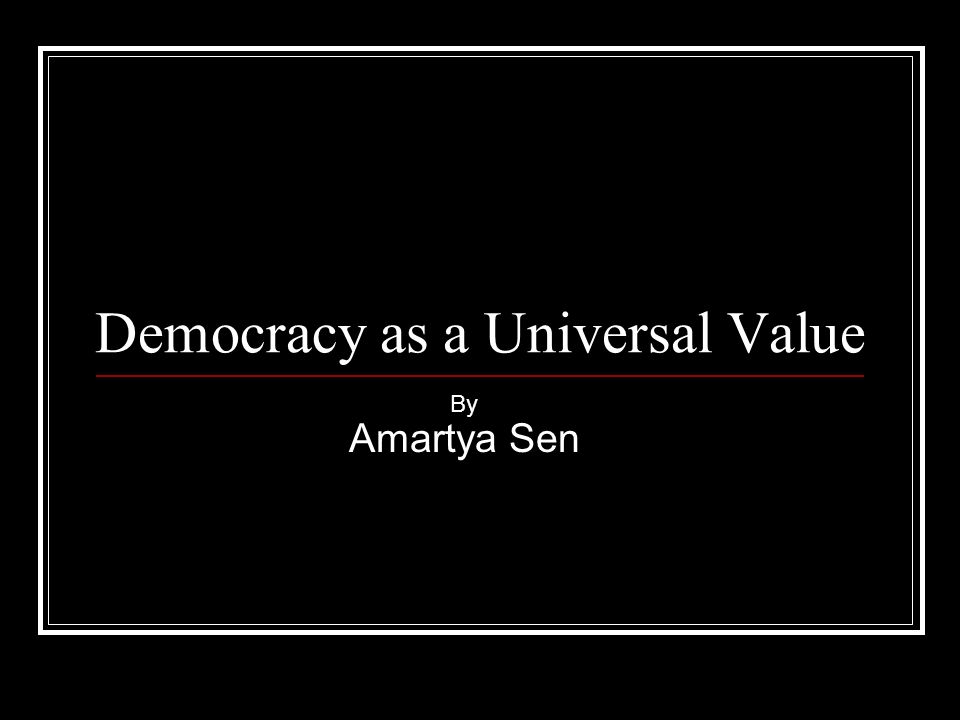 democracy as a universal value
