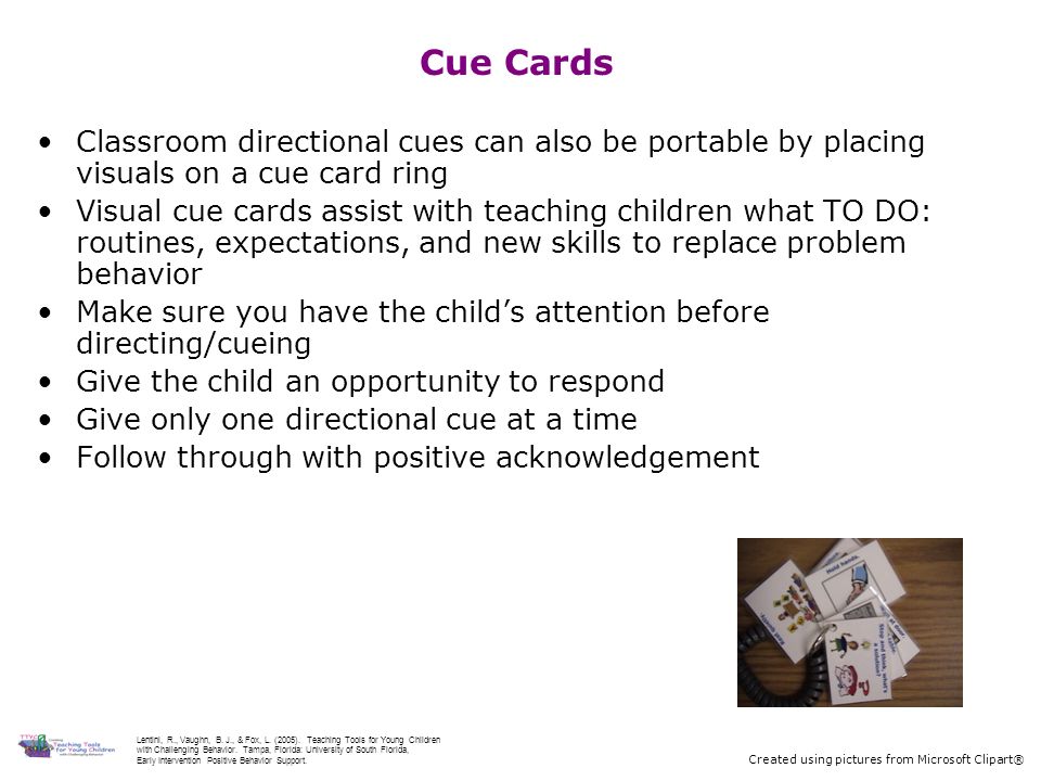 Cue Cards Classroom directional cues can also be portable by placing  visuals on a cue card ring Visual cue cards assist with teaching children  what TO. - ppt download