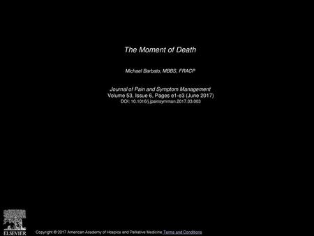The Moment of Death Journal of Pain and Symptom Management
