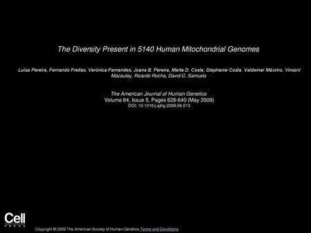 The Diversity Present in 5140 Human Mitochondrial Genomes