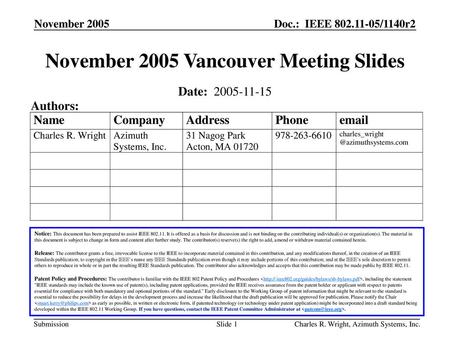 November 2005 Vancouver Meeting Slides