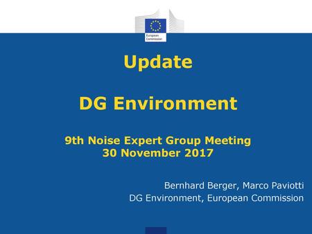 Update DG Environment 9th Noise Expert Group Meeting 30 November 2017