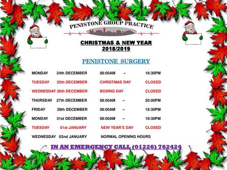 PENISTONE SURGERY IN AN EMERGENCY CALL (01226)