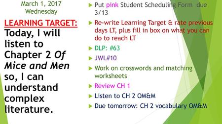 March 1, 2017 Wednesday Put pink Student Scheduling Form  due  3/13