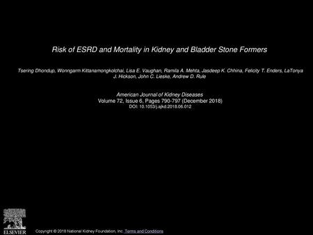 Risk of ESRD and Mortality in Kidney and Bladder Stone Formers