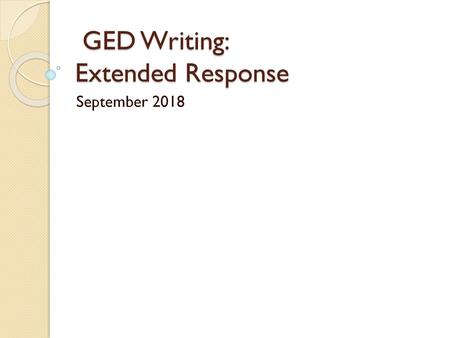 GED Writing: Extended Response