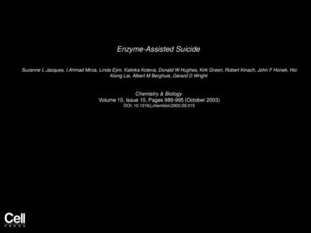 Enzyme-Assisted Suicide