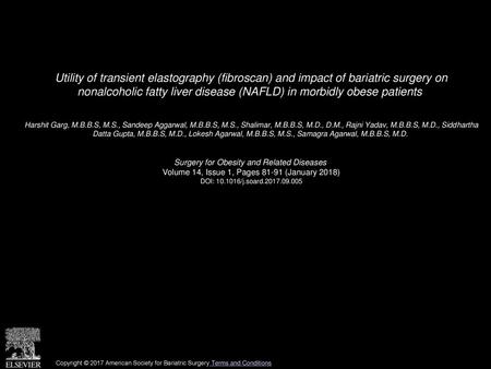 Utility of transient elastography (fibroscan) and impact of bariatric surgery on nonalcoholic fatty liver disease (NAFLD) in morbidly obese patients 