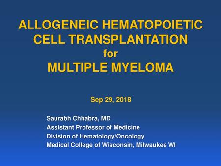 ALLOGENEIC HEMATOPOIETIC CELL TRANSPLANTATION for MULTIPLE MYELOMA