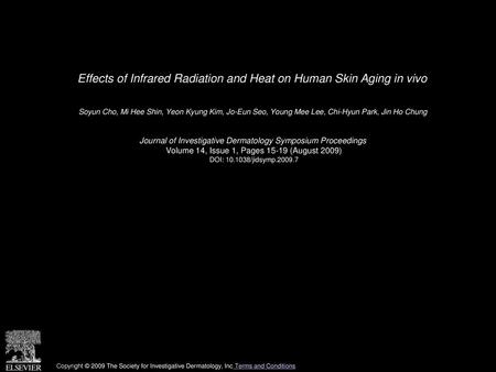 Effects of Infrared Radiation and Heat on Human Skin Aging in vivo
