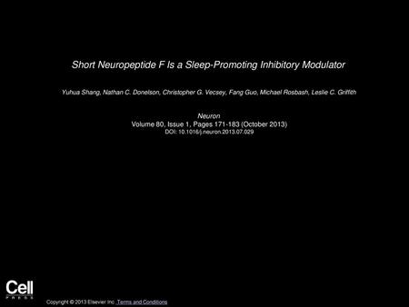 Short Neuropeptide F Is a Sleep-Promoting Inhibitory Modulator