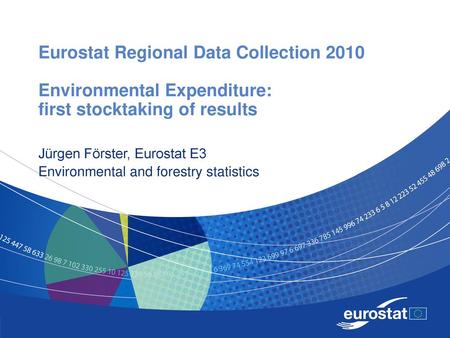 Jürgen Förster, Eurostat E3 Environmental and forestry statistics