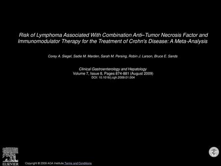 Risk of Lymphoma Associated With Combination Anti–Tumor Necrosis Factor and Immunomodulator Therapy for the Treatment of Crohn's Disease: A Meta-Analysis 