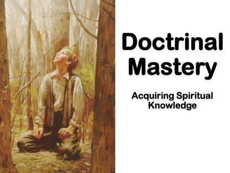 Acquiring Spiritual Knowledge