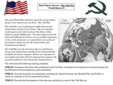 Road Map to Success: The Cold War