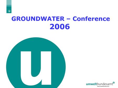 GROUNDWATER – Conference 2006