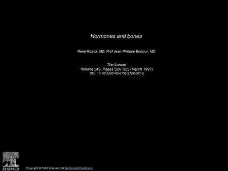 Hormones and bones The Lancet Volume 349, Pages S20-S23 (March 1997)