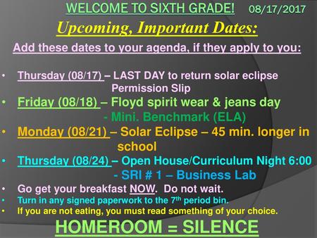 Welcome to sixth grade! 08/17/2017