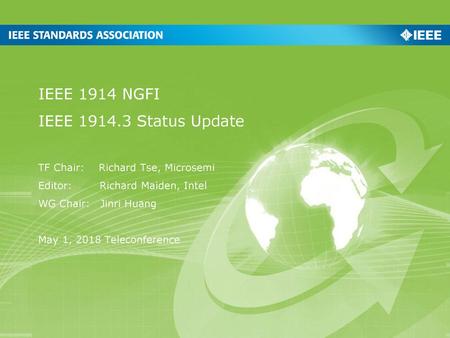 IEEE 1914 NGFI IEEE Status Update