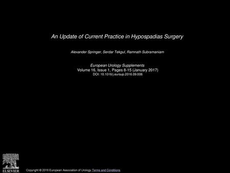 An Update of Current Practice in Hypospadias Surgery