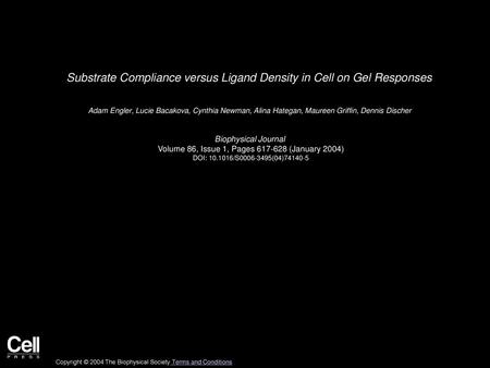 Substrate Compliance versus Ligand Density in Cell on Gel Responses