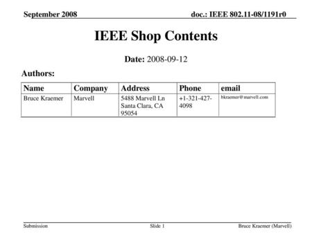 IEEE Shop Contents Date: Authors: Name Company Address