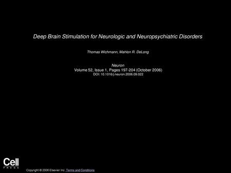 Deep Brain Stimulation for Neurologic and Neuropsychiatric Disorders