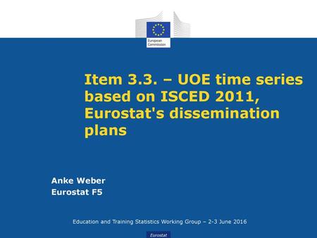 Education and Training Statistics Working Group – 2-3 June 2016