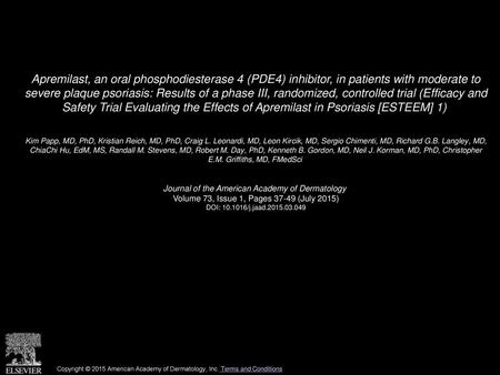 Apremilast, an oral phosphodiesterase 4 (PDE4) inhibitor, in patients with moderate to severe plaque psoriasis: Results of a phase III, randomized, controlled.