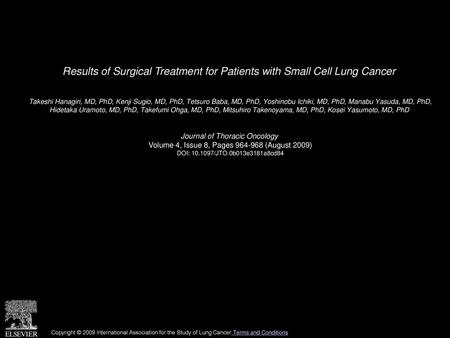 Results of Surgical Treatment for Patients with Small Cell Lung Cancer