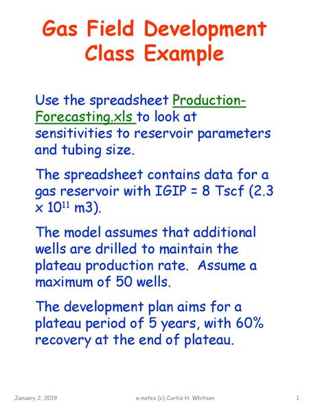 Gas Field Development Class Example