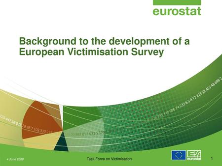 Background to the development of a European Victimisation Survey