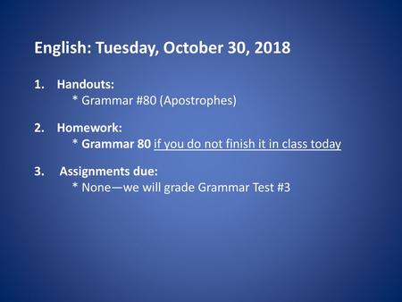 English: Tuesday, October 30, 2018