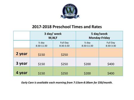 Preschool Times and Rates 2 year 3 year 4 year